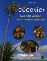 COCOTIER: GUIDE DES VARIETES TRADITIONNELLES ET AMELIOREES