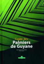 GUIDE DES PALMIERS DE GUYANE